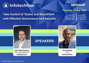 Video: Take Control of Your Microsoft Teams and SharePoint Sites with Effective Governance and Security